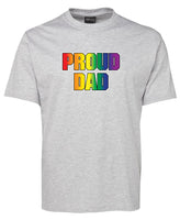 Proud Dad (Rainbow Colours) T-Shirt (Snow Grey)