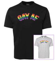 GAY AF Rainbow Flag T-Shirt (Black or Snow Grey)