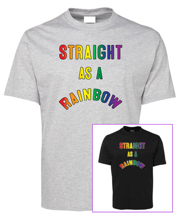 Straight as a Rainbow T-Shirt