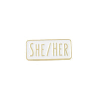 She / Her Pronoun Badge